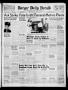 Newspaper: Borger Daily Herald (Borger, Tex.), Vol. 19, No. 259, Ed. 1 Sunday, S…
