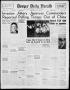 Thumbnail image of item number 1 in: 'Borger Daily Herald (Borger, Tex.), Vol. 19, No. 204, Ed. 1 Friday, July 20, 1945'.