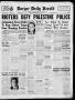 Thumbnail image of item number 1 in: 'Borger Daily Herald (Borger, Tex.), Vol. 19, No. 306, Ed. 1 Thursday, November 15, 1945'.