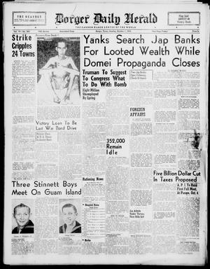 Borger Daily Herald (Borger, Tex.), Vol. 19, No. 266, Ed. 1 Monday, October 1, 1945