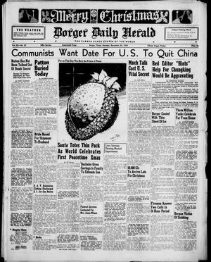 Borger Daily Herald (Borger, Tex.), Vol. 20, No. 25, Ed. 1 Monday, December 24, 1945