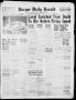 Newspaper: Borger Daily Herald (Borger, Tex.), Vol. 19, No. 279, Ed. 1 Monday, O…