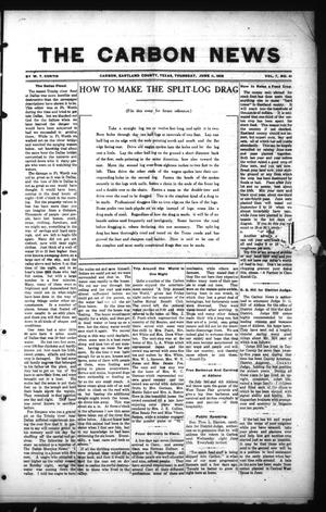 Primary view of object titled 'The Carbon News (Carbon, Tex.), Vol. 7, No. 41, Ed. 1 Thursday, June 11, 1908'.