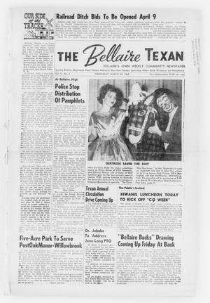 Primary view of object titled 'The Bellaire Texan (Bellaire, Tex.), Vol. 9, No. 5, Ed. 1 Wednesday, March 28, 1962'.