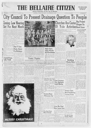 Primary view of object titled 'The Bellaire Citizen (Houston, Tex.), Vol. 1, No. 38, Ed. 1 Thursday, December 22, 1949'.