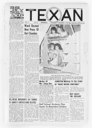 Primary view of object titled 'The Bellaire Texan (Bellaire, Tex.), Vol. 11, No. 41, Ed. 1 Wednesday, December 16, 1964'.
