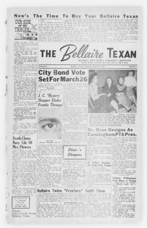Primary view of object titled 'The Bellaire Texan (Bellaire, Tex.), Vol. 2, No. 3, Ed. 1 Thursday, March 3, 1955'.