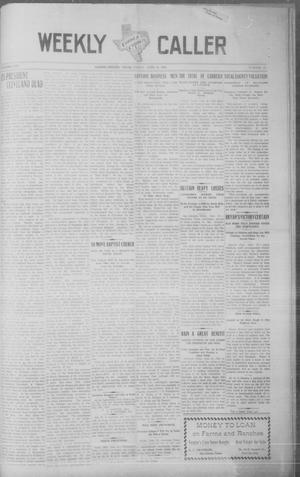 Corpus Christi Weekly Caller (Corpus Christi, Tex.), Vol. 25, No. 27, Ed. 1 Friday, June 26, 1908