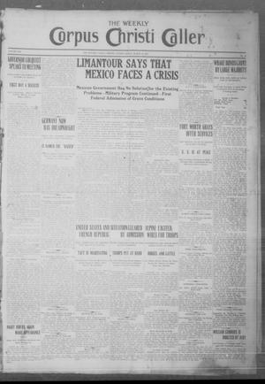 Primary view of object titled 'The Weekly Corpus Christi Caller (Corpus Christi, Tex.), Vol. 19, No. 13, Ed. 1 Friday, March 24, 1911'.