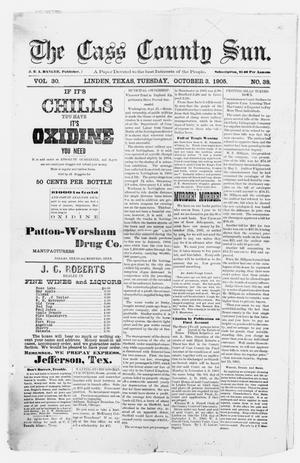 The Cass County Sun., Vol. 30, No. 38, Ed. 1 Tuesday, October 3, 1905