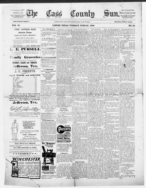 The Cass County Sun., Vol. 30, No. 23, Ed. 1 Tuesday, June 20, 1905