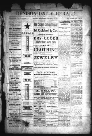 Denison Daily Herald. (Denison, Tex.), Vol. 1, No. 6, Ed. 1 Friday, September 7, 1877