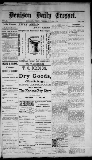 Denison Daily Cresset. (Denison, Tex.), Vol. 2, No. 100, Ed. 1 Friday, November 19, 1875