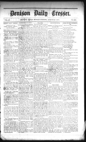 Denison Daily Cresset. (Denison, Tex.), Vol. 4, No. 260, Ed. 1 Monday, August 27, 1877