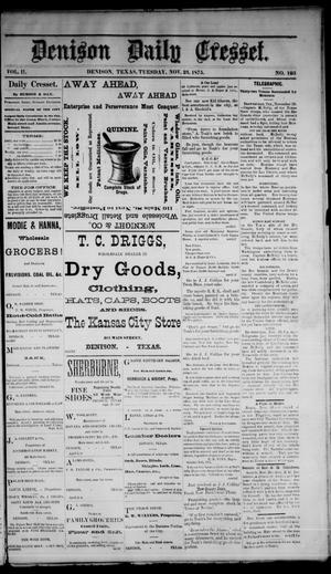 Denison Daily Cresset. (Denison, Tex.), Vol. 2, No. 103, Ed. 1 Tuesday, November 23, 1875