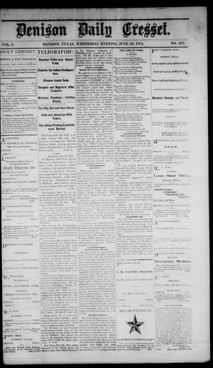 Denison Daily Cresset. (Denison, Tex.), Vol. 1, No. 297, Ed. 1 Wednesday, June 30, 1875