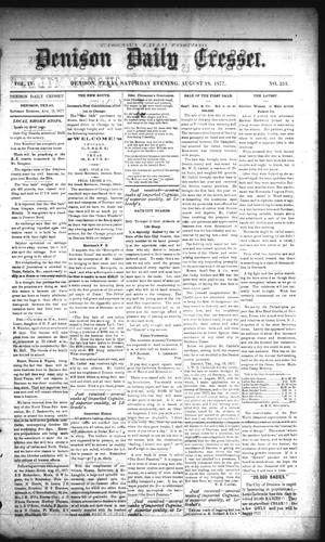 Denison Daily Cresset. (Denison, Tex.), Vol. 4, No. 253, Ed. 1 Saturday, August 18, 1877