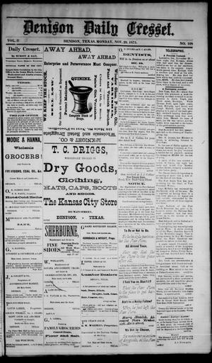 Denison Daily Cresset. (Denison, Tex.), Vol. 2, No. 108, Ed. 1 Monday, November 29, 1875