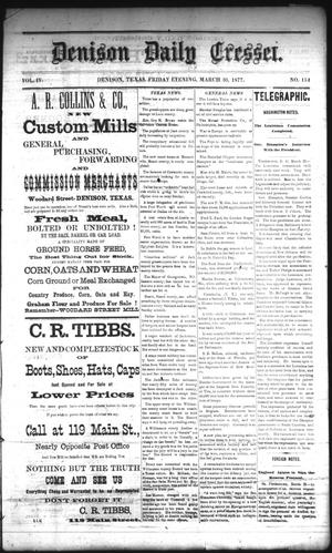 Denison Daily Cresset. (Denison, Tex.), Vol. 4, No. 154, Ed. 1 Friday, March 30, 1877