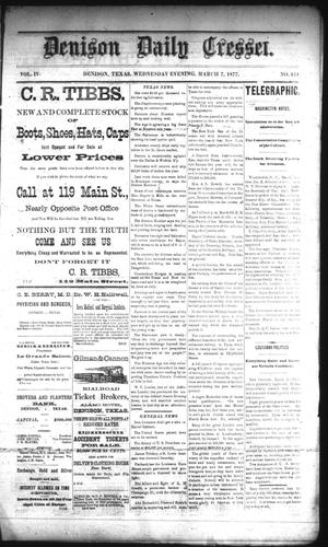 Denison Daily Cresset. (Denison, Tex.), Vol. 4, No. 134, Ed. 1 Wednesday, March 7, 1877