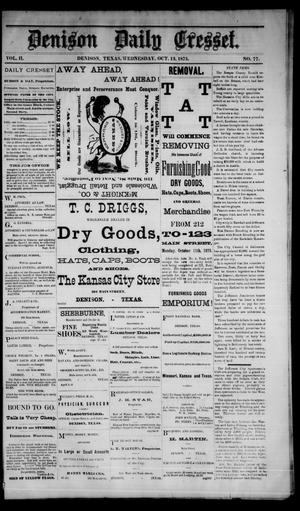 Denison Daily Cresset. (Denison, Tex.), Vol. 2, No. 77, Ed. 1 Wednesday, October 13, 1875