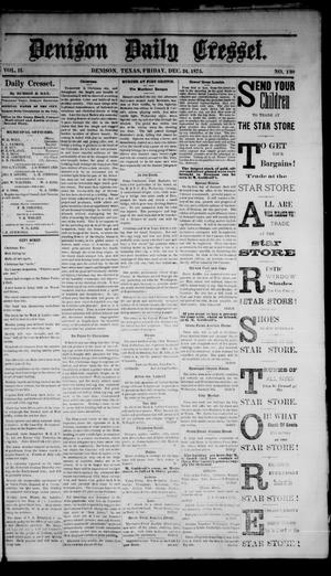Denison Daily Cresset. (Denison, Tex.), Vol. 2, No. 130, Ed. 1 Friday, December 24, 1875