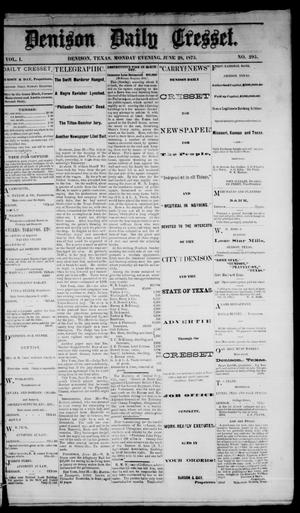 Denison Daily Cresset. (Denison, Tex.), Vol. 1, No. 295, Ed. 1 Monday, June 28, 1875