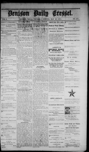 Denison Daily Cresset. (Denison, Tex.), Vol. 1, No. 267, Ed. 1 Thursday, May 27, 1875