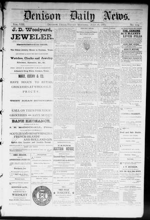 Denison Daily News. (Denison, Tex.), Vol. 8, No. 124, Ed. 1 Friday, July 16, 1880