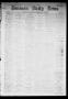 Primary view of Denison Daily News. (Denison, Tex.), Vol. 5, No. 284, Ed. 1 Wednesday, January 30, 1878