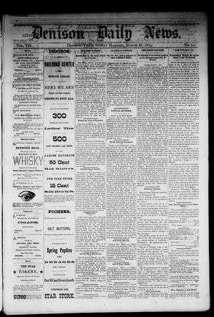 Denison Daily News. (Denison, Tex.), Vol. 7, No. 20, Ed. 1 Sunday, March 16, 1879