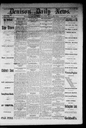 Denison Daily News. (Denison, Tex.), Vol. 7, No. 33, Ed. 1 Sunday, March 30, 1879