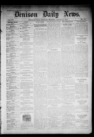 Denison Daily News. (Denison, Tex.), Vol. 6, No. 150, Ed. 1 Saturday, August 17, 1878