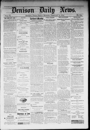 Denison Daily News. (Denison, Tex.), Vol. 6, No. 302, Ed. 1 Friday, February 14, 1879