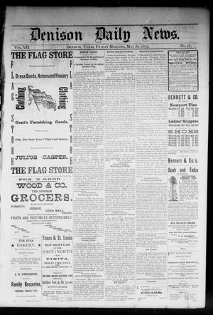 Denison Daily News. (Denison, Tex.), Vol. 7, No. 75, Ed. 1 Friday, May 30, 1879