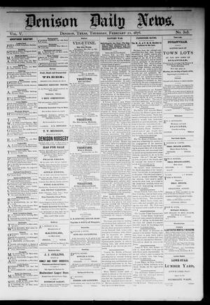 Denison Daily News. (Denison, Tex.), Vol. 5, No. 303, Ed. 1 Thursday, February 21, 1878