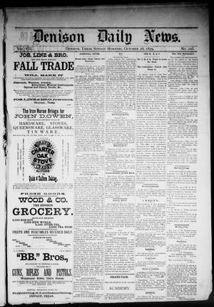 Denison Daily News. (Denison, Tex.), Vol. 7, No. 203, Ed. 1 Sunday, October 26, 1879