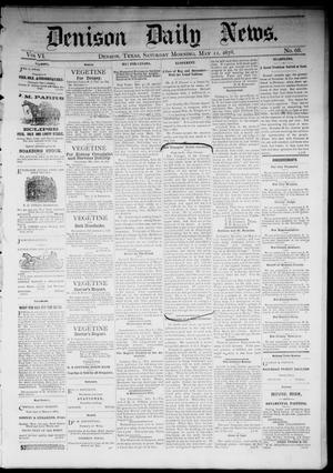 Denison Daily News. (Denison, Tex.), Vol. 6, No. 68, Ed. 1 Saturday, May 11, 1878