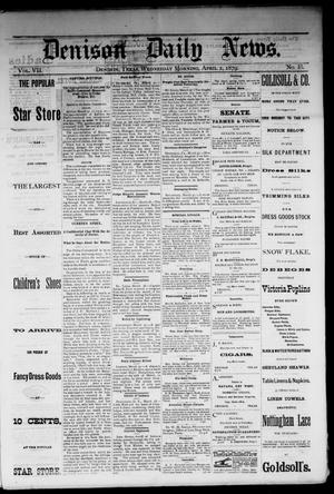 Denison Daily News. (Denison, Tex.), Vol. 7, No. 35, Ed. 1 Wednesday, April 2, 1879