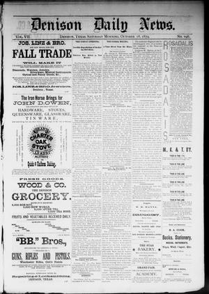 Denison Daily News. (Denison, Tex.), Vol. 7, No. 196, Ed. 1 Saturday, October 18, 1879