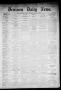 Primary view of Denison Daily News. (Denison, Tex.), Vol. 6, No. 155, Ed. 1 Friday, August 23, 1878