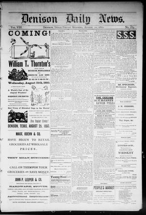 Denison Daily News. (Denison, Tex.), Vol. 8, No. 154, Ed. 1 Friday, August 20, 1880