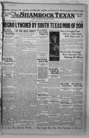 Primary view of object titled 'The Shamrock Texan (Shamrock, Tex.), Vol. 31, No. 43, Ed. 1 Thursday, June 21, 1934'.