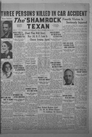 The Shamrock Texan (Shamrock, Tex.), Vol. 37, No. 99, Ed. 1 Thursday, April 24, 1941