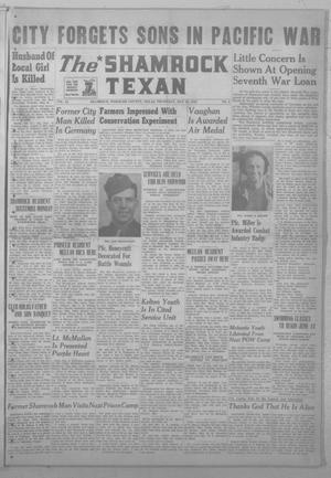 The Shamrock Texan (Shamrock, Tex.), Vol. 42, No. 4, Ed. 1 Thursday, May 31, 1945