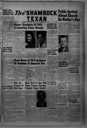 The Shamrock Texan (Shamrock, Tex.), Vol. 47, No. 1, Ed. 1 Thursday, May 4, 1950