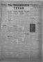 Thumbnail image of item number 1 in: 'The Shamrock Texan (Shamrock, Tex.), Vol. 40, No. 28, Ed. 1 Friday, November 19, 1943'.