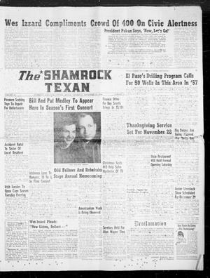 Primary view of object titled 'The Shamrock Texan (Shamrock, Tex.), Vol. 53, No. 31, Ed. 1 Thursday, November 22, 1956'.