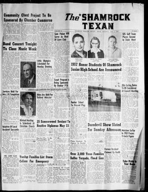 Primary view of object titled 'The Shamrock Texan (Shamrock, Tex.), Ed. 1 Thursday, May 9, 1957'.
