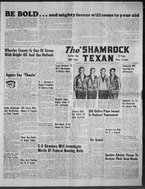 Primary view of object titled 'The Shamrock Texan (Shamrock, Tex.), Vol. 53, No. 1, Ed. 1 Thursday, April 26, 1956'.